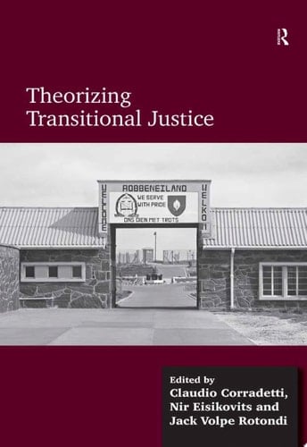Theorizing Transitional Justice