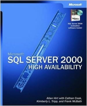Microsoft® SQL Server™ 2000 High Availability