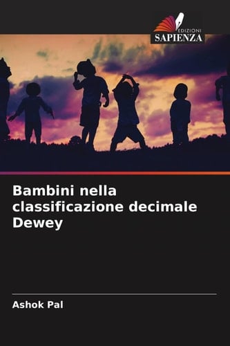 Bambini nella classificazione decimale Dewey (Italian Edition)