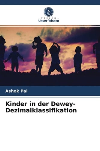 Kinder in der Dewey-Dezimalklassifikation (German Edition)