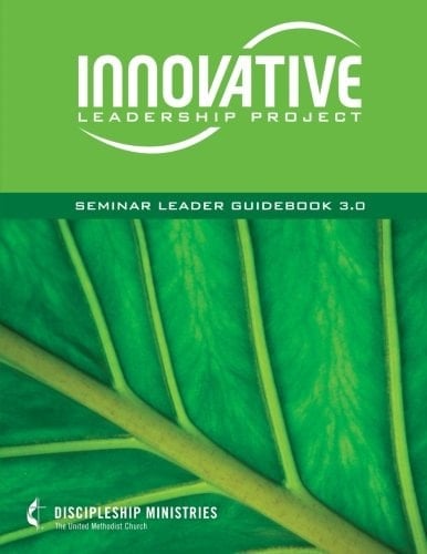 Innovative Leadership Project Seminar Leader Guidebook 3. 0