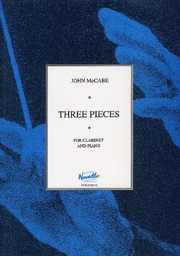 THREE PIECES FOR CLARINET OP 26/1964 CLARINET AND PIANO