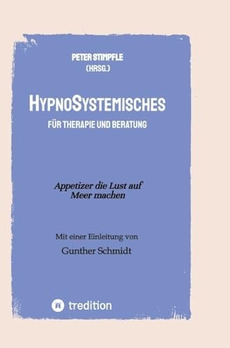 HypnoSystemisches - für Therapie und Beratung - Appetizer die Lust auf Meer machen