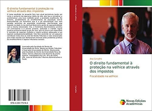 O direito fundamental à proteção na velhice através dos impostos Fiscalidade na velhice