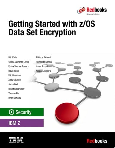 Getting Started with z/OS Data Set Encryption