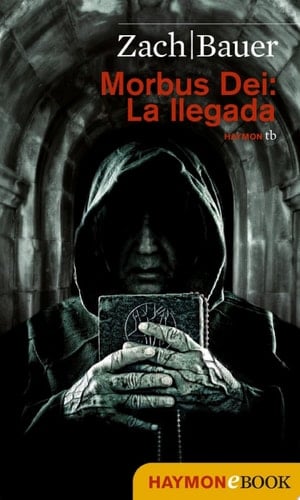 Morbus Dei: La llegada Novela