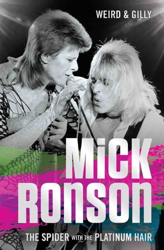 Mick Ronson The Spider with the Platinum Hair