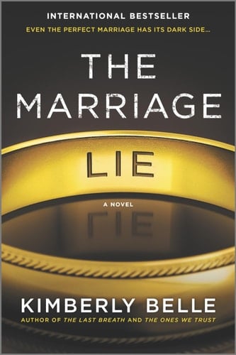 The Marriage Lie A Bestselling Psychological Thriller