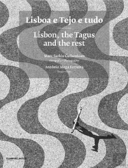 Lisboa e Tejo e tudo