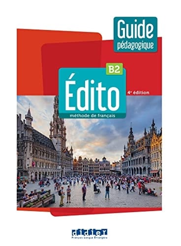 Edito B2 Guide pédagogique
