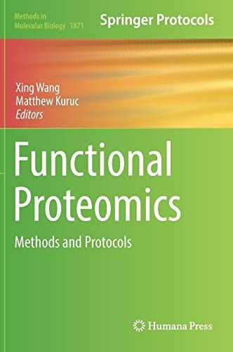 Functional Proteomics Methods and Protocols