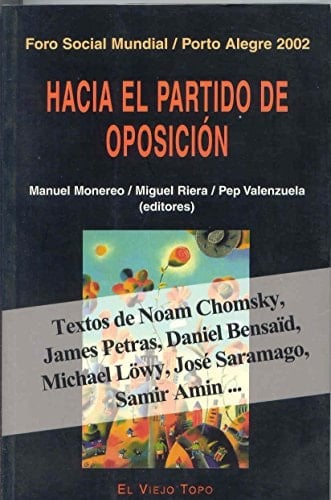 Hacia el partido de oposición