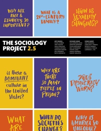 The Sociology Project 2.5 Introducing the Sociological Imagination