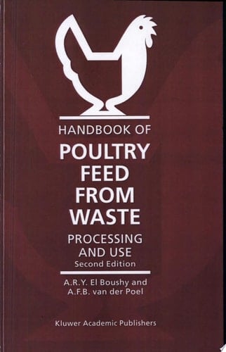 Handbook of Poultry Feed from Waste Processing and Use
