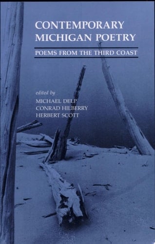 Contemporary Michigan Poetry Poems from the Third Coast
