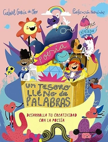 Un tesoro lleno de palabras desarrolla tu creatividad a través de la poesía