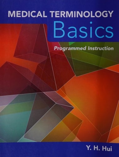 Medical Terminology Basics Programmed Instruction