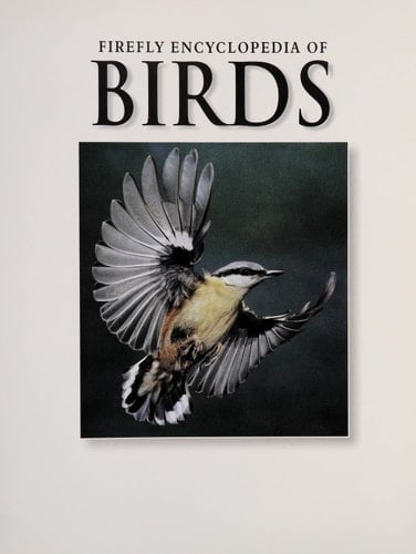 Firefly Encyclopedia of Birds