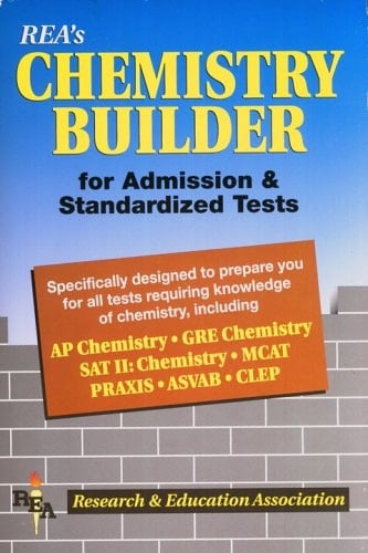 REA's Chemistry Builder for Admission & Standardized Tests