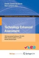 Technology Enhanced Assessment 19th International Conference, TEA 2016, Tallinn, Estonia, October 5-6, 2016, Revised Selected Papers