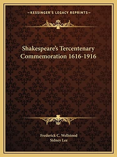 Shakespeare's Tercentenary Commemoration 1616-1916