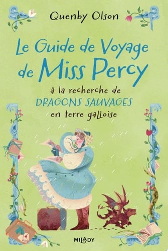 Miss Percy, T2 : Le Guide de voyage de Miss Percy A la recherche de dragons sauvages en terre galloise