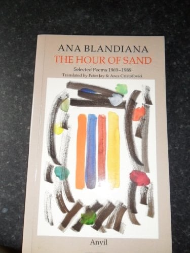 The Hour of Sand Selected Poems, 1969-1989