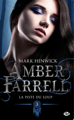 Amber Farrell, T3 : La piste du loup