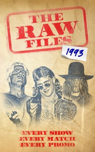 The Raw Files: 1993