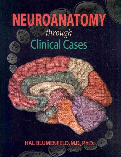 Neuroanatomy Through Clinical Cases with Silvius 4