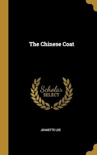 The Chinese Coat