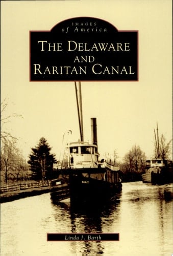 The Delaware and Raritan Canal