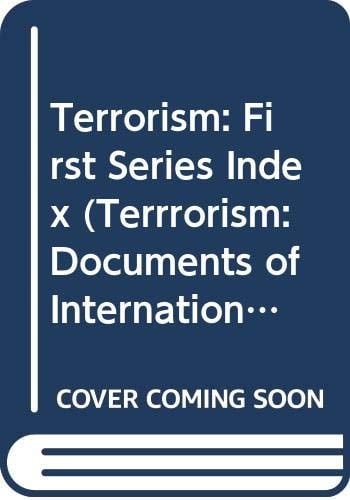 Terrorism: First Series Index