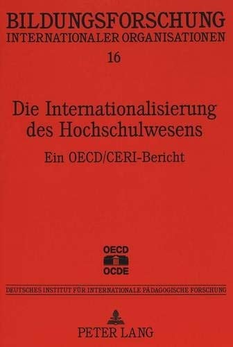 Die Internationalisierung des Hochschulwesens ein OECD/CERI-Bericht
