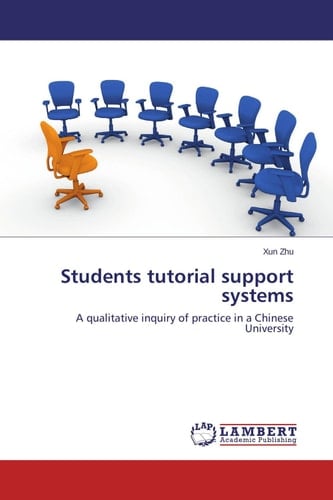 Students Tutorial Support Systems A Qualitative Inquiry of Practice in a Chinese University