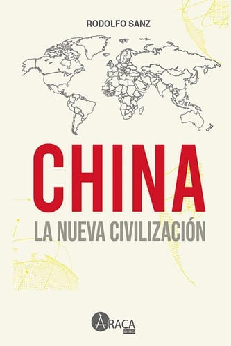 China la nueva civilizacion un enfoque desde América Latina