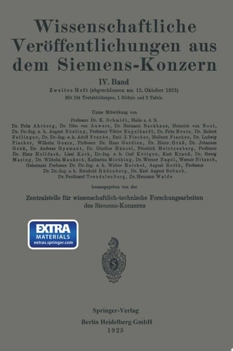 Wissenschaftliche Veröffentlichungen aus dem Siemens-Konzern IV. Band. Zweites Heft