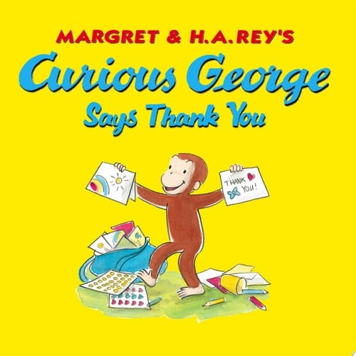 Curious George Says Thank You
