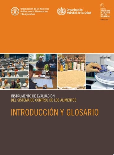 Instrumento de evaluación del sistema de control de los alimentos: Introducción y glosario