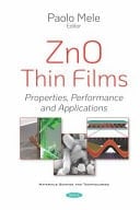 ZnO Thin Films Properties, Performance and Applications