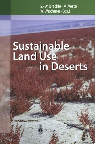 Sustainable Land Use in Deserts