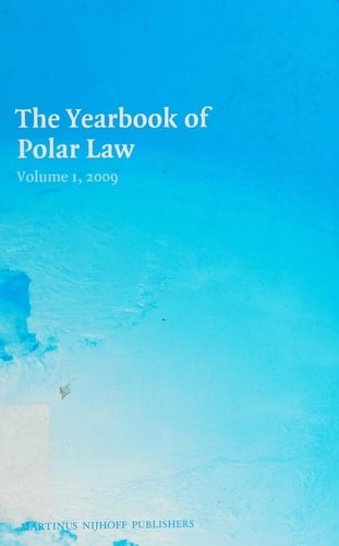 The Yearbook of Polar Law Volume 1, 2009