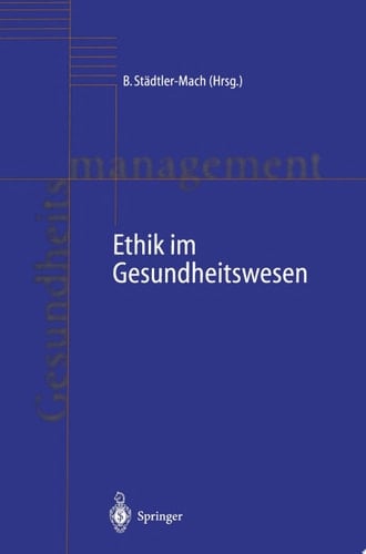 Ethik im Gesundheitswesen