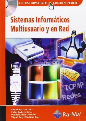 Sistemas Informáticos Multiusuario y en Red.