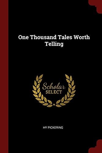 One Thousand Tales Worth Telling