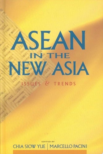 ASEAN in the New Asia Issues & Trends