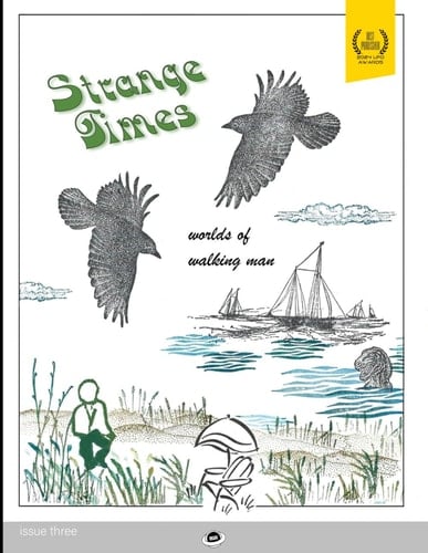 Strange Times 3: Worlds of Walking Man