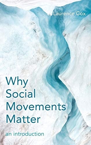 Why Social Movements Matter An Introduction