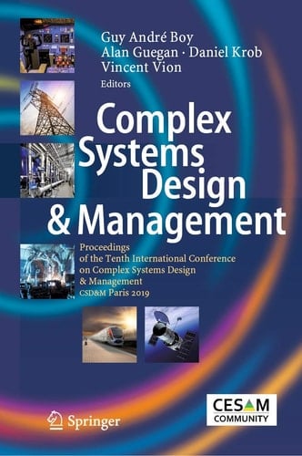 Complex Systems Design & Management Proceedings of the Tenth International Conference on Complex Systems Design & Management, CSD&M Paris 2019
