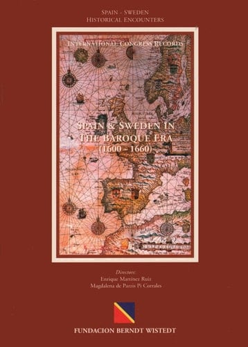 Spain and Sweden in the Baroque Era (1600-1660): International Congress Records